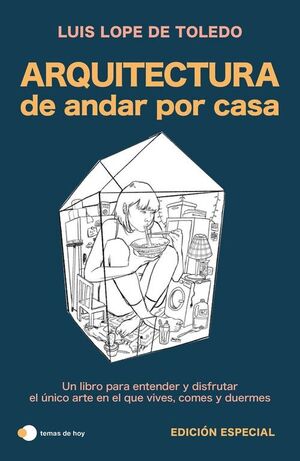 ARQUITECTURA DE ANDAR POR CASA (EDICIÓN ESPECIAL)