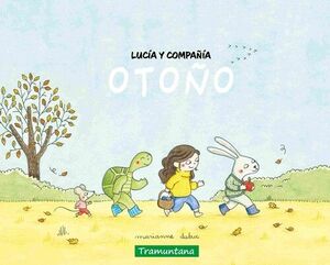 LUCIA Y COMPAÑIA. OTOÑO