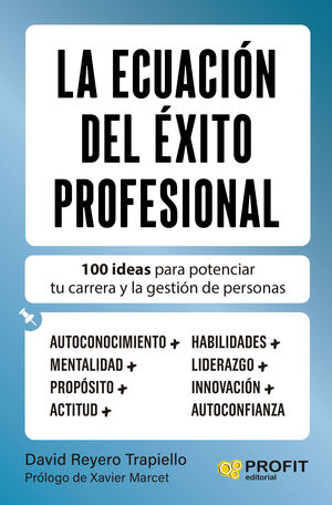 LA ECUACION DEL EXITO PROFESIONAL