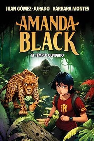 AMANDA BLACK 11 EL TEMPLO OLVIDADO