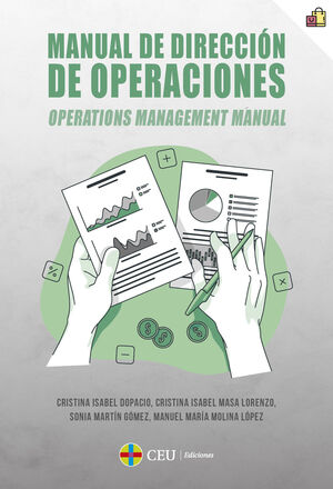 MANUAL DE DIRECCIÓN DE OPERACIONES. OPERATIONS MANAGEMENT MANUAL