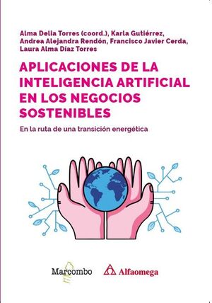 APLICACIONES DE LA INTELIGENCIA ARTIFICIAL EN LOS NEGOCIOS SOSTENIBLES