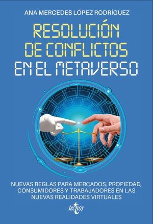 RESOLUCION DE CONFLICTOS EN EL METAVERSO