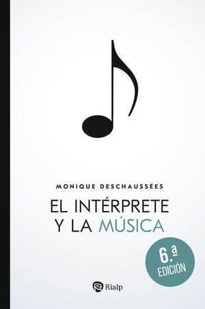 INTERPRETE Y LA MUSICA, EL