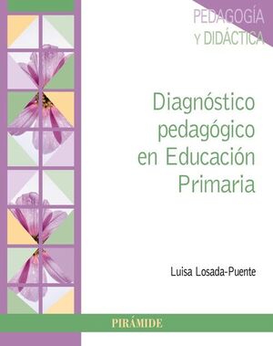 DIAGNÓSTICO PEDAGÓGICO EN EDUCACIÓN PRIMARIA