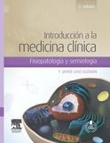 INTRODUCCION A LA MEDICINA CLINICA : FISIOPATOLOGIA Y SEMIOLOGIA -LASO