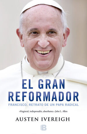 EL GRAN REFORMADOR