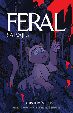 FERAL (SALVAJES) 01. GATOS DOMÉSTICOS