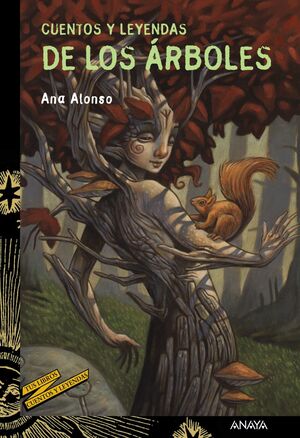 CUENTOS Y LEYENDAS DE LOS ÁRBOLES. ALONSO, ANA. 9788469847169 LIBRERÍA  FOLLAS NOVAS