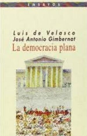 LA DEMOCRACIA PLANA