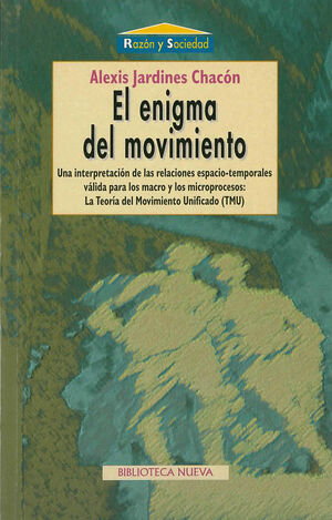 ENIGMA DEL MOVIMIENTO, EL