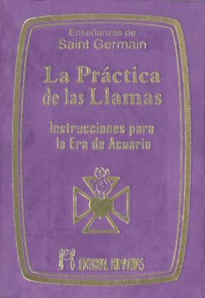 LA PRÁCTICA DE LAS LLAMAS                 (BOLSILLO)