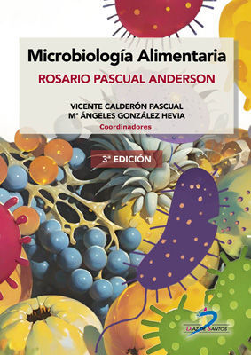 MICROBIOLOGIA ALIMENTARIA. ROSARIO PASCUAL ANDERSON