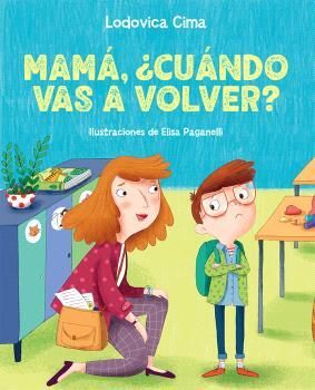 MAMÁ, ¿CUÁNDO VAS A VOVLER?