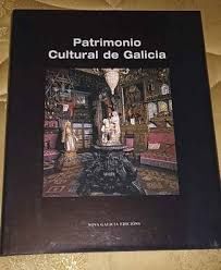 MUSEOS. TOMO III. PATRIMONIO CULTURAL DE GALICIA
