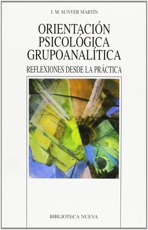 ORIENTACION PSICOLOGICA GRUPOANALITICA