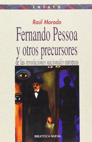 FERNANDO PESSOA Y LAS REVOLUCIONES NACIONALES EUROPEAS