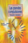 GRANDES COMPULSIONES,LAS