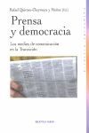 PRENSA Y DEMOCRACIA, LOS MEDIOS DE COMUNICACIÓN EN LA TRANSICIÓN