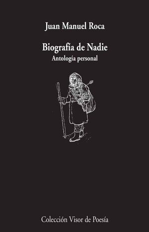 BIOGRAFÍA DE NADIE. ANTOLOGIA PERSONAL