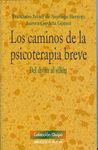 LOS CAMINOS DE LA PSICOTERAPIA BREVE