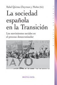 SOCIEDAD ESPAÑOLA EN LA TRANSICIÓN, LA