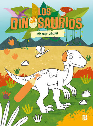 DINOSAURIOS, LOS - MIS SUPERDIBUJOS