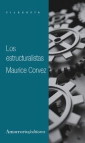 ESTRUCTURALISTAS, LOS