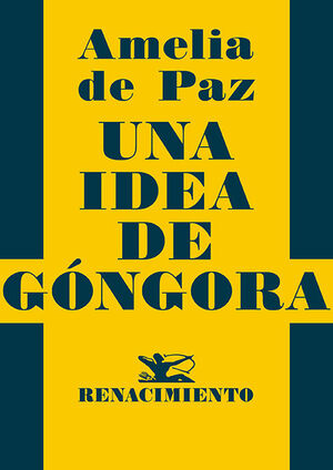 UNA IDEA DE GÓNGORA